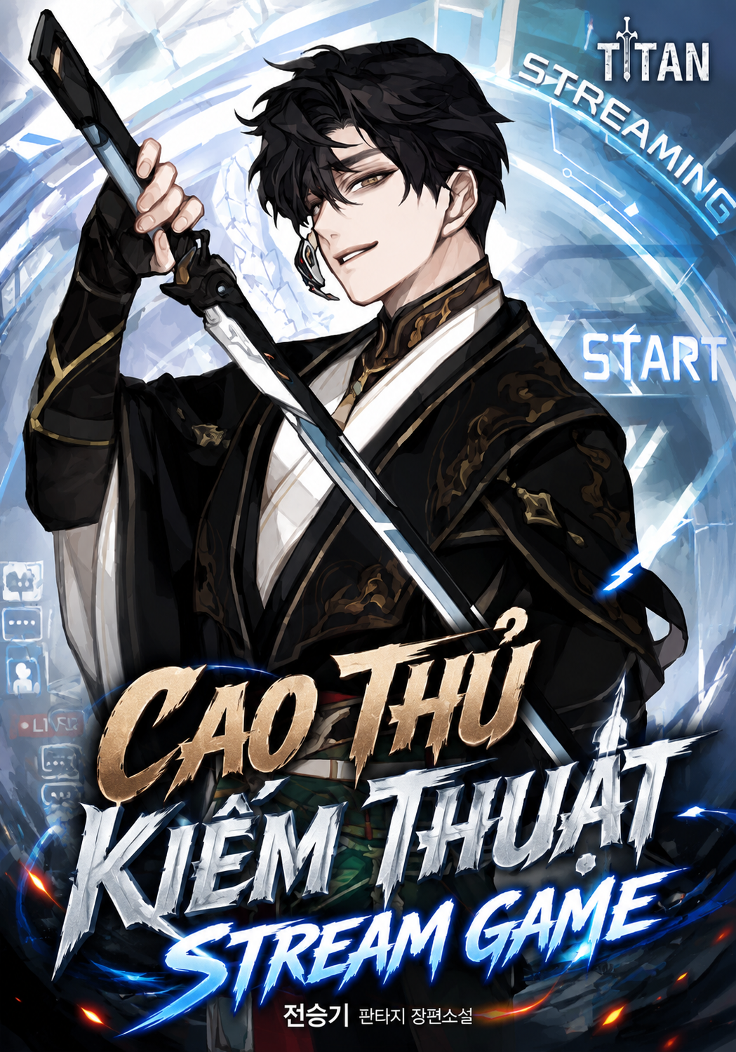 HAT[NOVEL] Cao Thủ Kiếm Thuật Stream Game