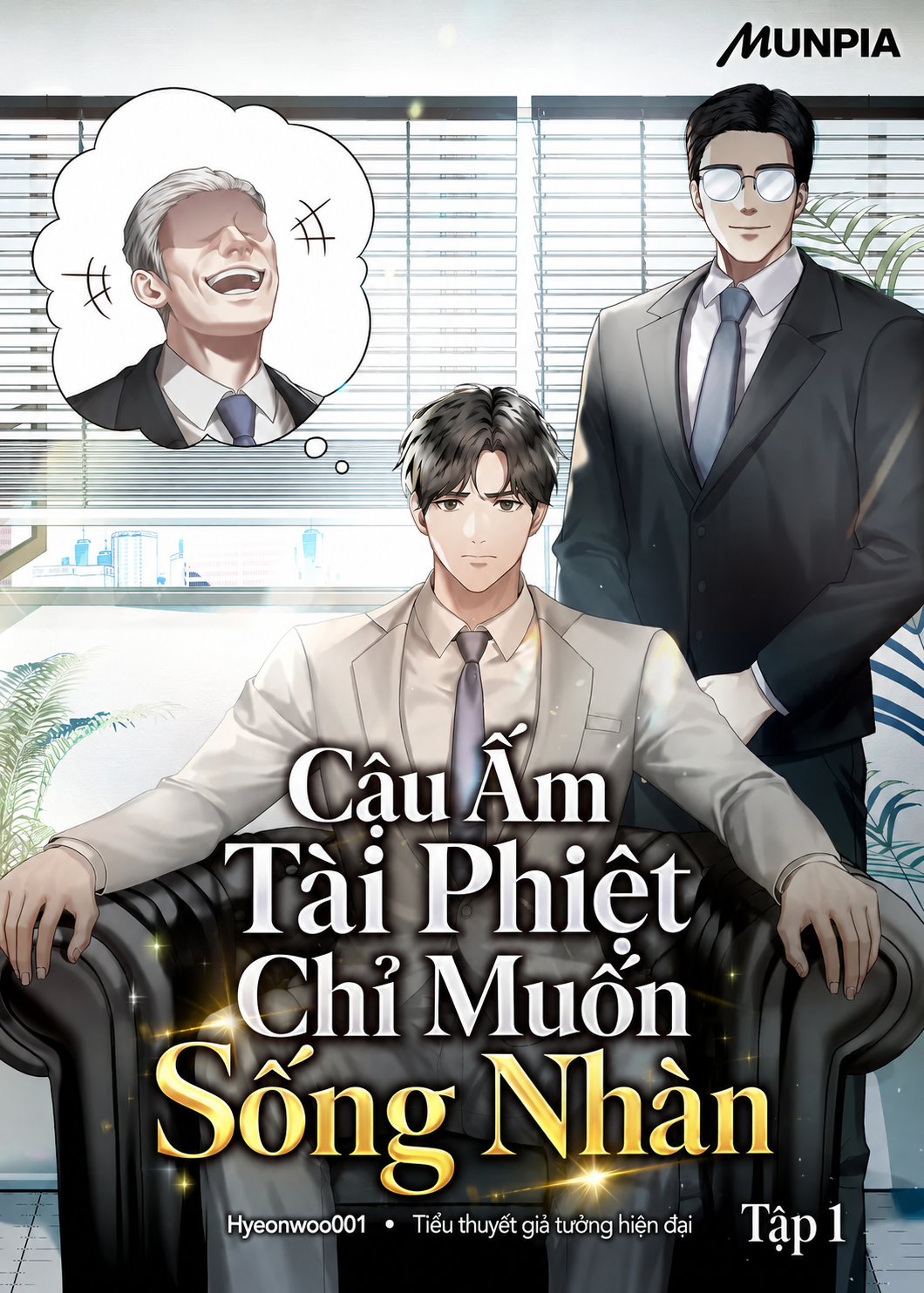 HAT[NOVEL] Cậu Ấm Tài Phiệt Chỉ Muốn Sống Nhàn