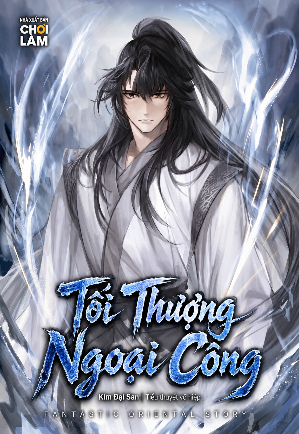 HAT[NOVEL] Tối Thượng Ngoại Công