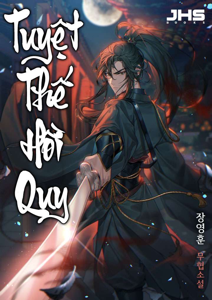 SNVT[NOVEL] Tuyệt Thế Hồi Quy